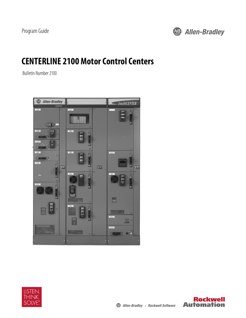 program guide centerline 2100 motor control centers bulletin number 2100 about this publication the centerlinea 2100 motor control center program guide is