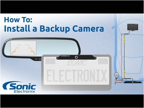 how to install a rear view backup camera step by step installation buying guide youtube