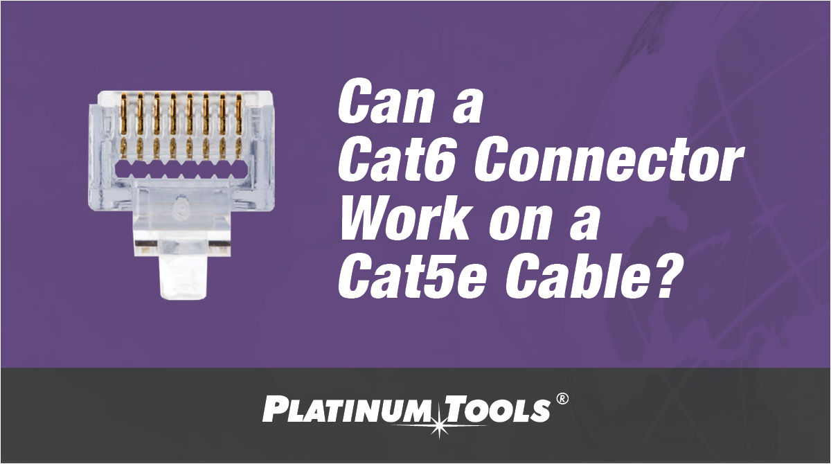 cat6 connector cat5e cable