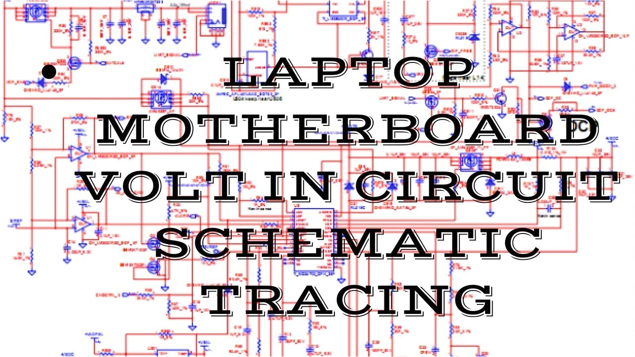 laptop volt in circuit schematic tracing laptop schematic diagramlaptop volt in circuit schematic tracing laptop schematic