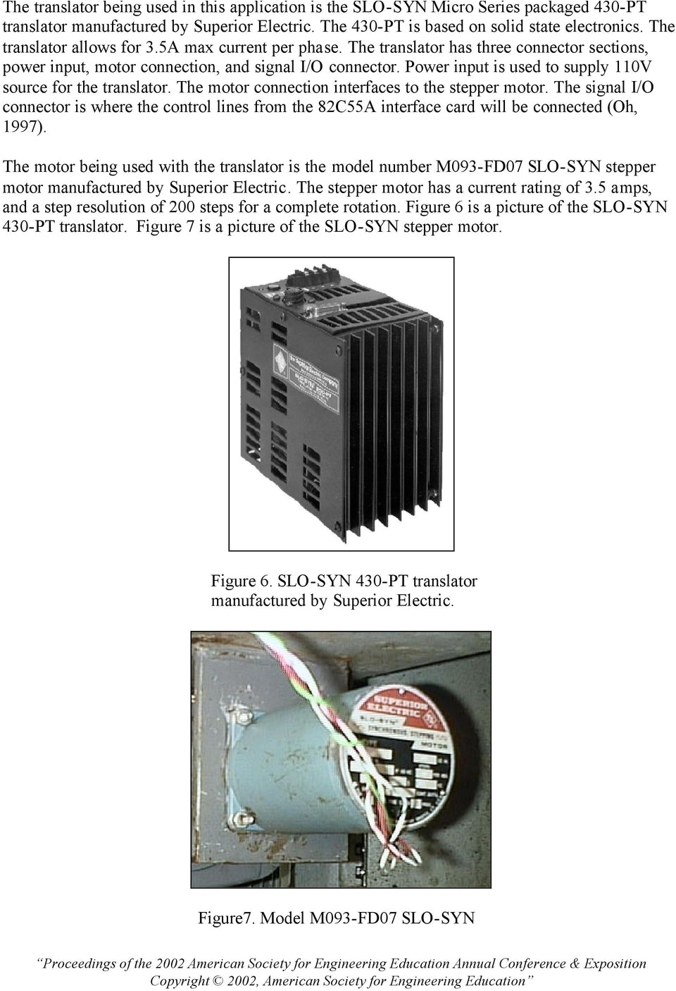 slo syn power input is used to supply 0v source for the translator the motor connection interfaces
