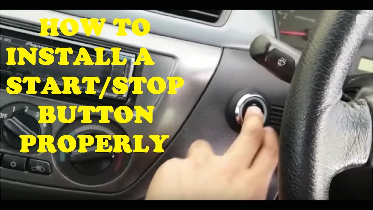 the right way to install a start stop button