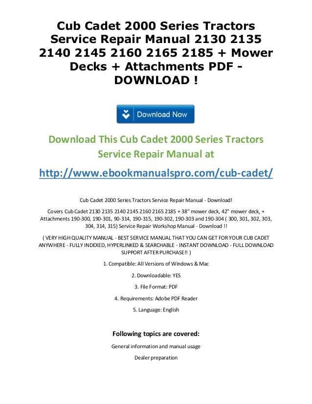 cub cadet 2000 series tractors service repair manual 2130 2135 2140 2145 2160 2165 2185 mower decks attachments pdf d cub cadet service manual