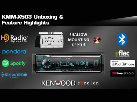 2019 kenwood excelon kmm x503 digital media receiver unboxing feature highlights