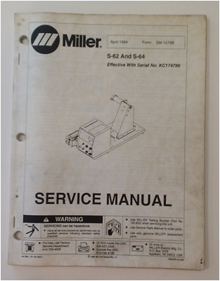 miller s 62 and s 64 service manual april 1994