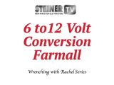 12 Volt Conversion Wiring Diagram 6 to 12 Volt Conversion Farmall